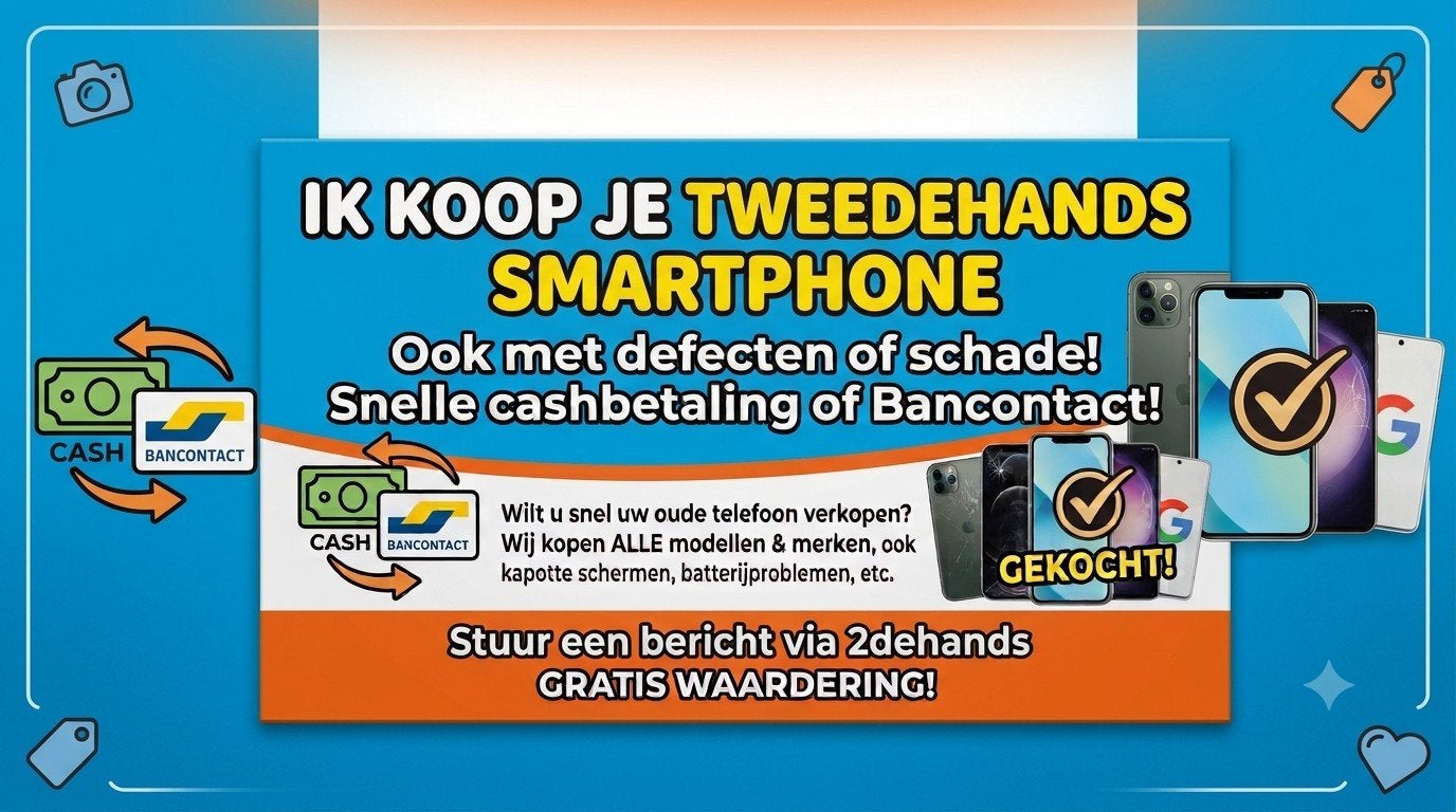 Ik koop je tweedehands GSM, Ophalen of Verzenden