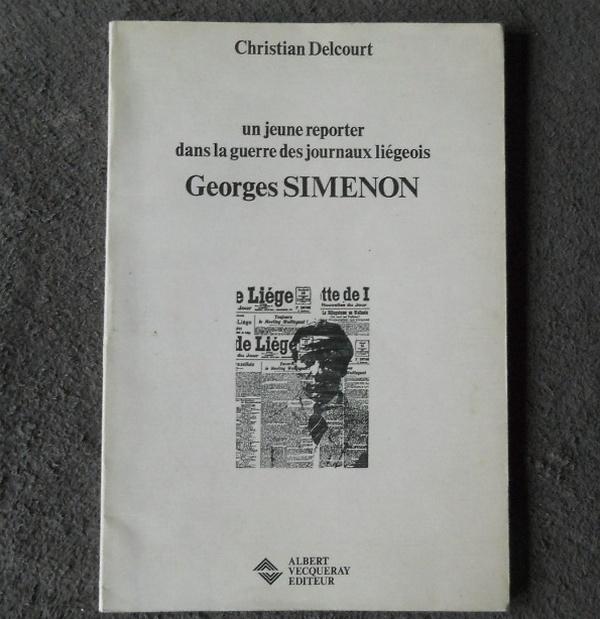 Simenon jeune reporter dans la guerre des journaux liégeois, Livres, Enlèvement ou Envoi, Utilisé