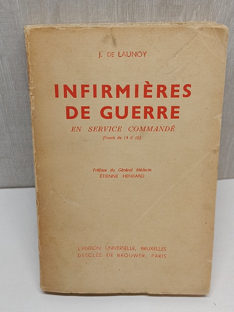 Infirmières de guerre launoy, Boeken, Ophalen of Verzenden, Gelezen