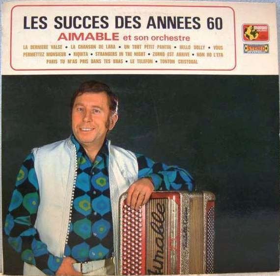 LP Aimable Son Accordéon Et Son Orchestre - succes annees 60, LP, Beschermende buitenhoes, Pop, Ophalen of Verzenden