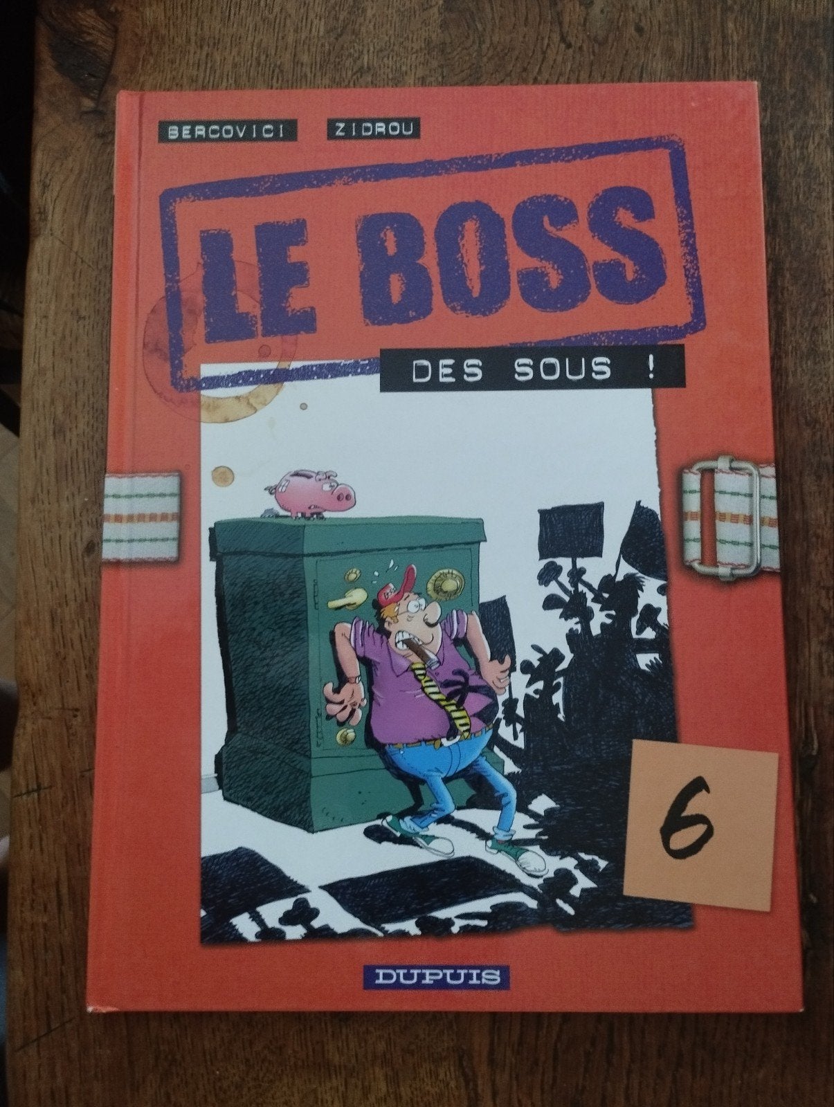 BD Le Boss 6 Des Sous Bercovici Zidrou, Enlèvement ou Envoi