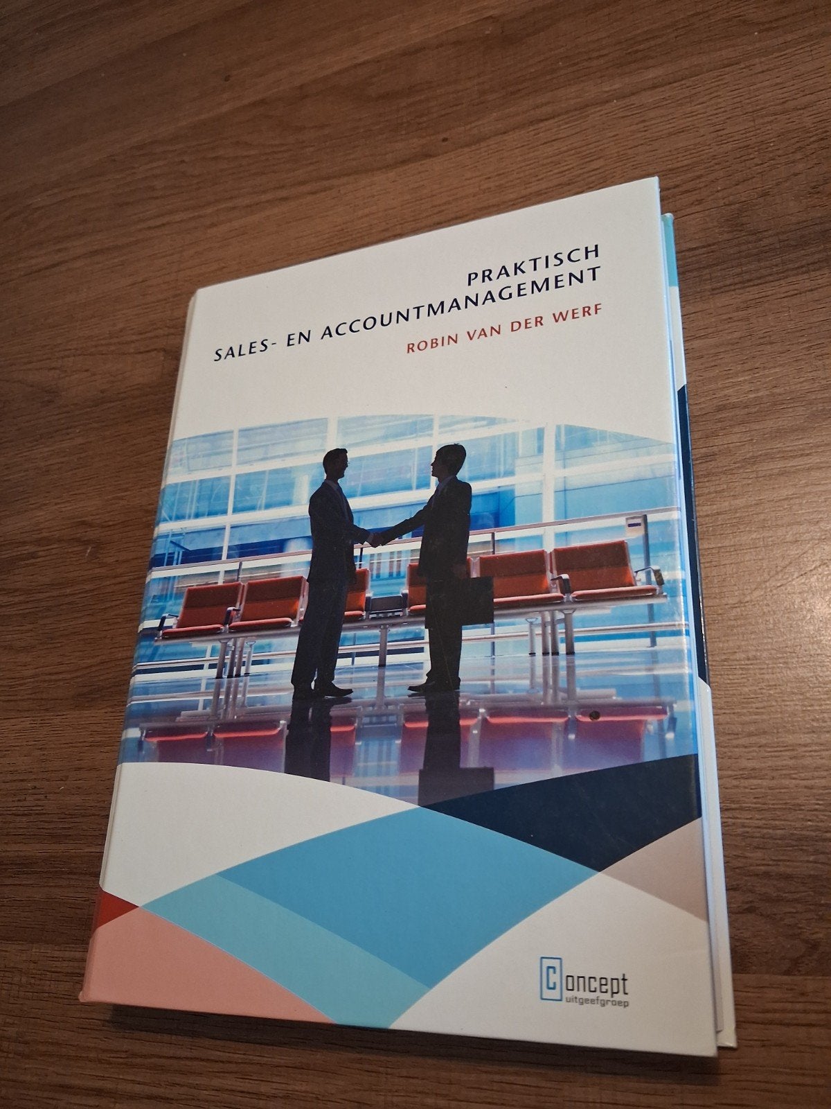 Robin van der Werf - Praktisch sales- en accountmanagement, Ophalen of Verzenden, Robin van der Werf