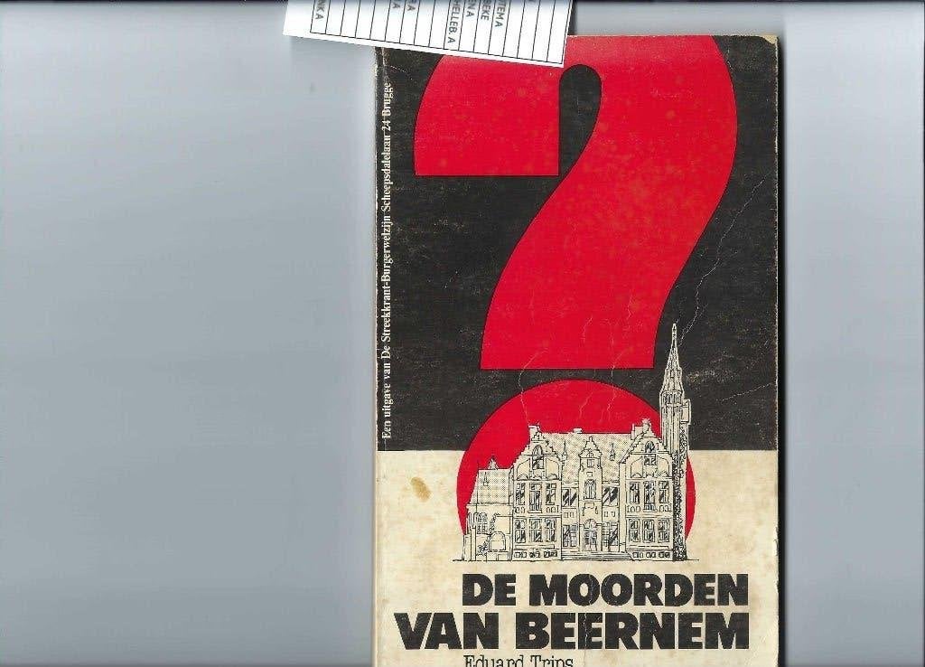 DE MOORDEN VAN BEERNEM, Boeken, Geschiedenis | Stad en Regio, Verzenden, Gelezen, Trips Eduard