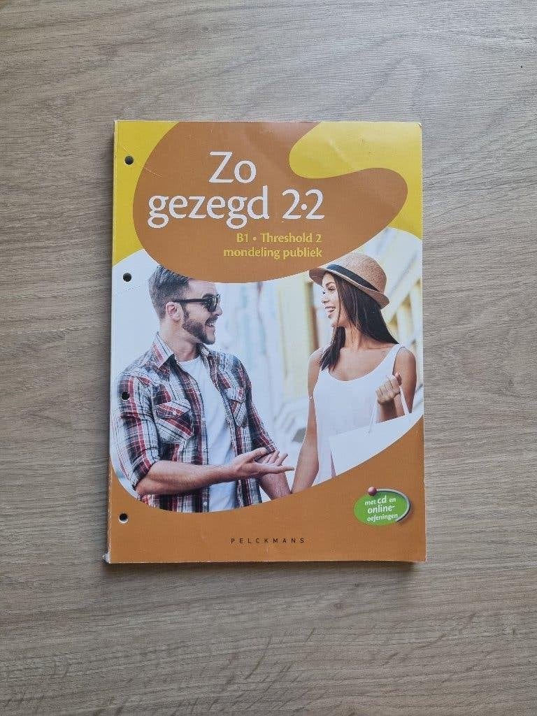 Zo gezegd 2.2 - Mondeling publiek B1 Threshold 2 (Pelckmans), Livres, Enlèvement, Utilisé, Ne s'applique pas, Editions PELCKMANS