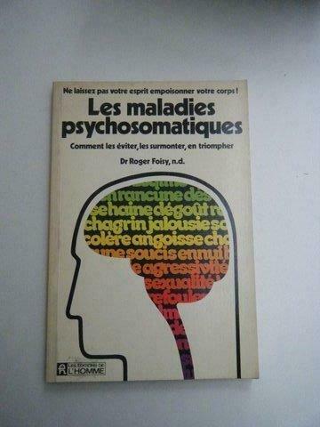 Roger Foisy – Les Maladies psychosomatiques, Ophalen, Gelezen