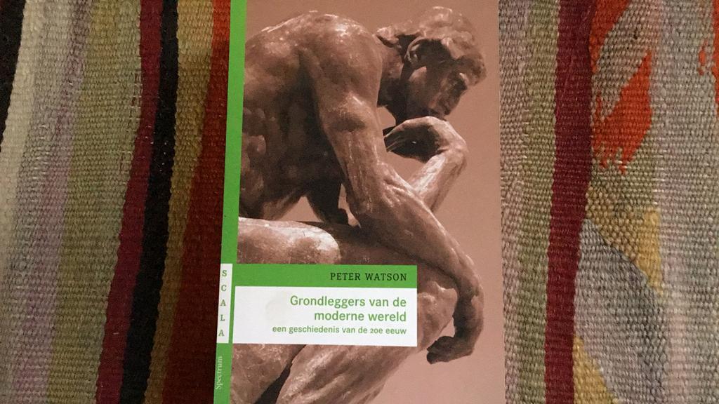 P. Watson - Grondleggers van de moderne wereld, Ophalen of Verzenden, P. Watson