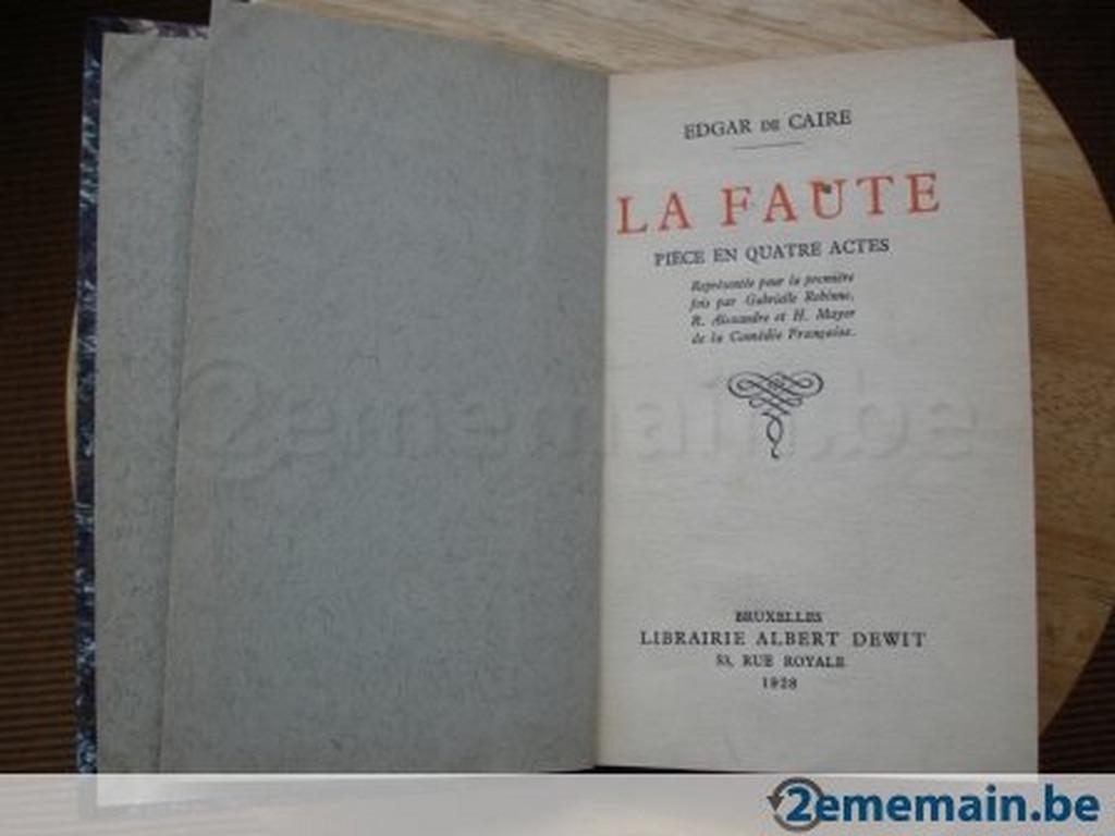 La faute, Edgar de Caire, Enlèvement ou Envoi, Utilisé