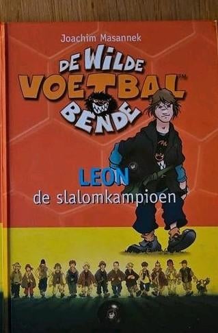 De wilde voetbalbende J. Masannek - Leon, de slalomkampioen, Ophalen of Verzenden, Zo goed als nieuw, Joachim Masannek