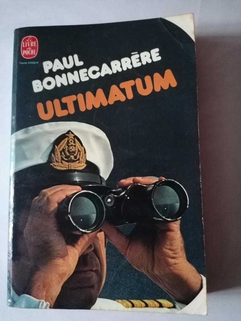 Paul Bonnecarrère - Ultimatum Le Livre de Poche n7403, Enlèvement, Utilisé