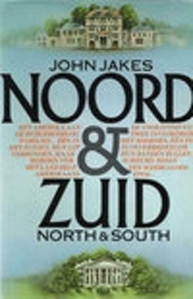 Noord & Zuid - John Jakes, Boeken, Ophalen of Verzenden, Zo goed als nieuw, Amerika