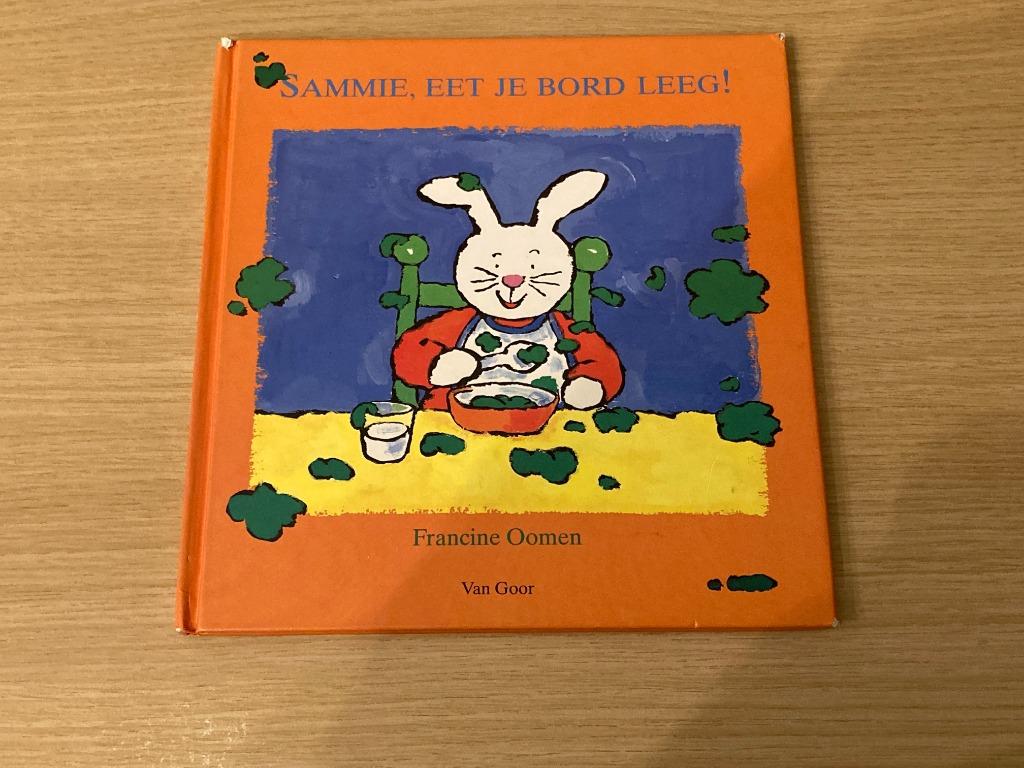 Prentenboek - Sammie, eet je bord leeg! - Francine Oomen, Ophalen of Verzenden, Gelezen, Francine Oomen