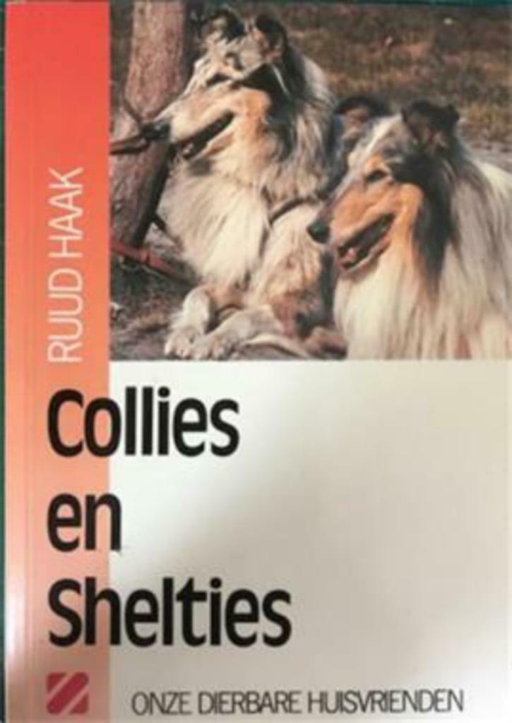 Collies en Shelties, Ruud Haak, Ophalen of Verzenden, Gelezen, Honden