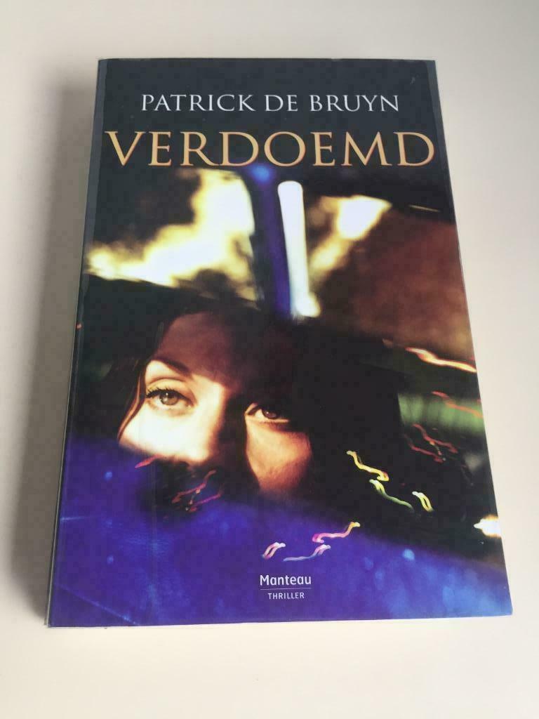 Boek / Patrick De Bruyn - Verdoemd, Ophalen of Verzenden, Gelezen