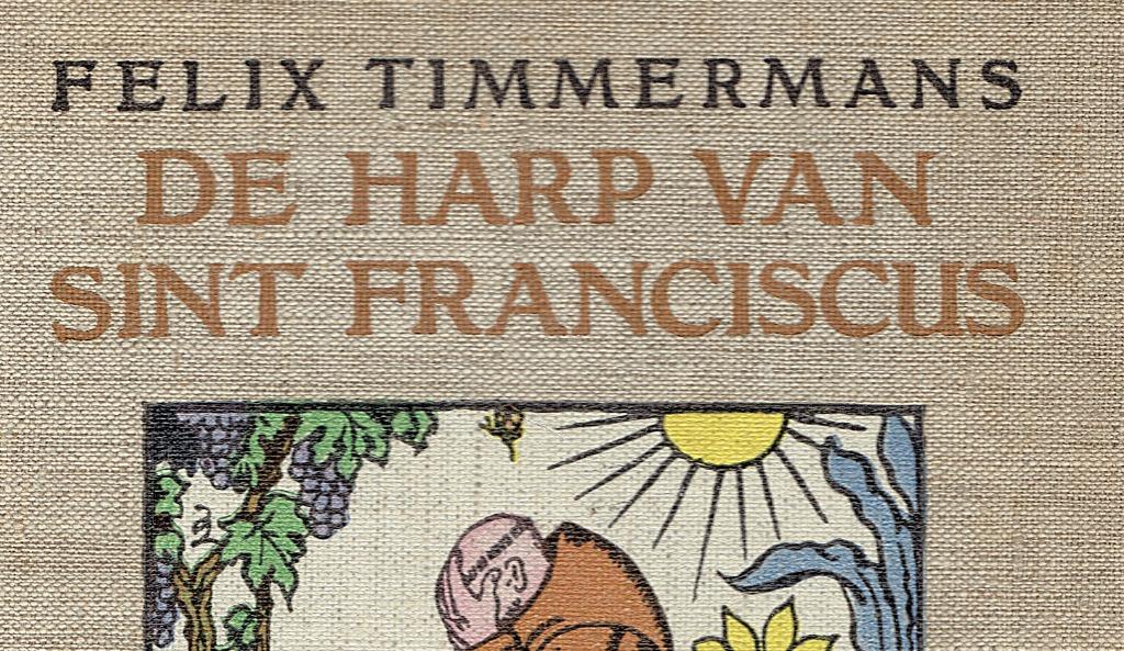 Felix Timmermans. De harp van Sint Franciscus.1ste druk.1933, Boeken, Gelezen, België, Ophalen of Verzenden, Felix Timmermans