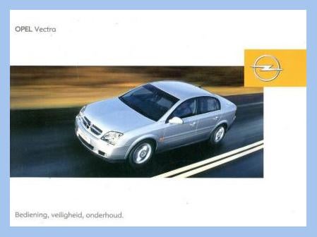OPEL VECTRA Handleiding aug. 2004 + Serviceboekje juni 2005, Verzenden