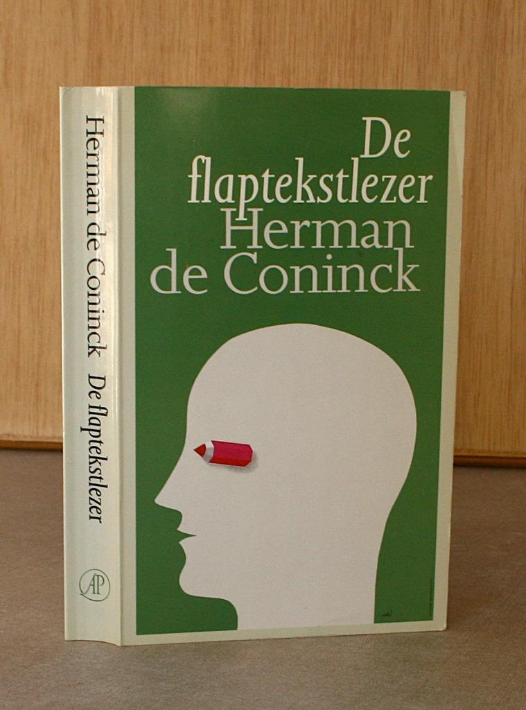Herman de Coninck – De flaptekstlezer., Boeken, Ophalen of Verzenden, Gelezen, Herman de Coninck