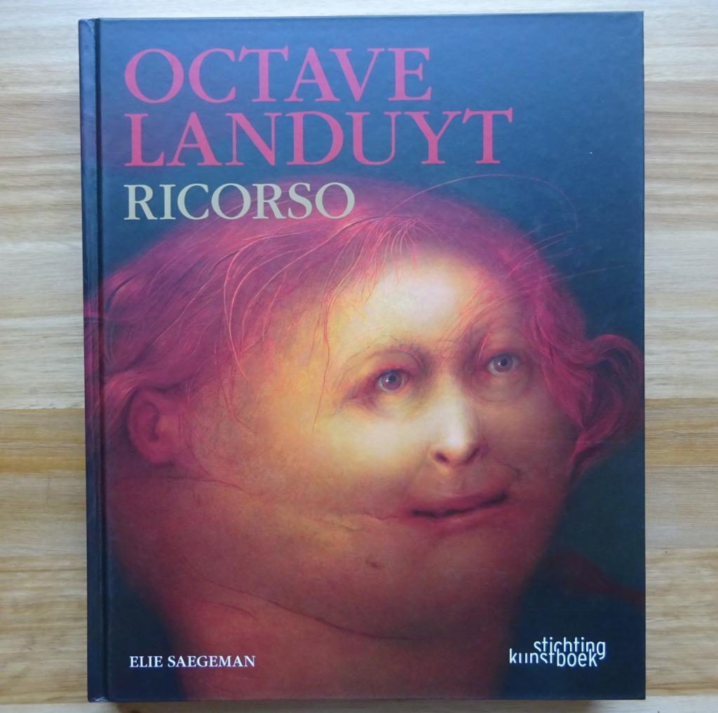 Octave Landuyt, Ricorso, Monographie, 2007, Elie Saegeman, Nieuw, Ophalen of Verzenden, Schilder- en Tekenkunst