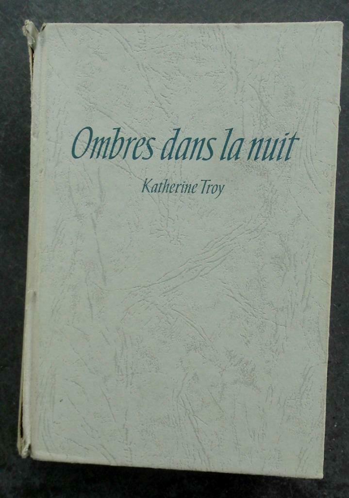 Schaduwen in de nacht "KATHERINE TROY", Ophalen of Verzenden, Gelezen