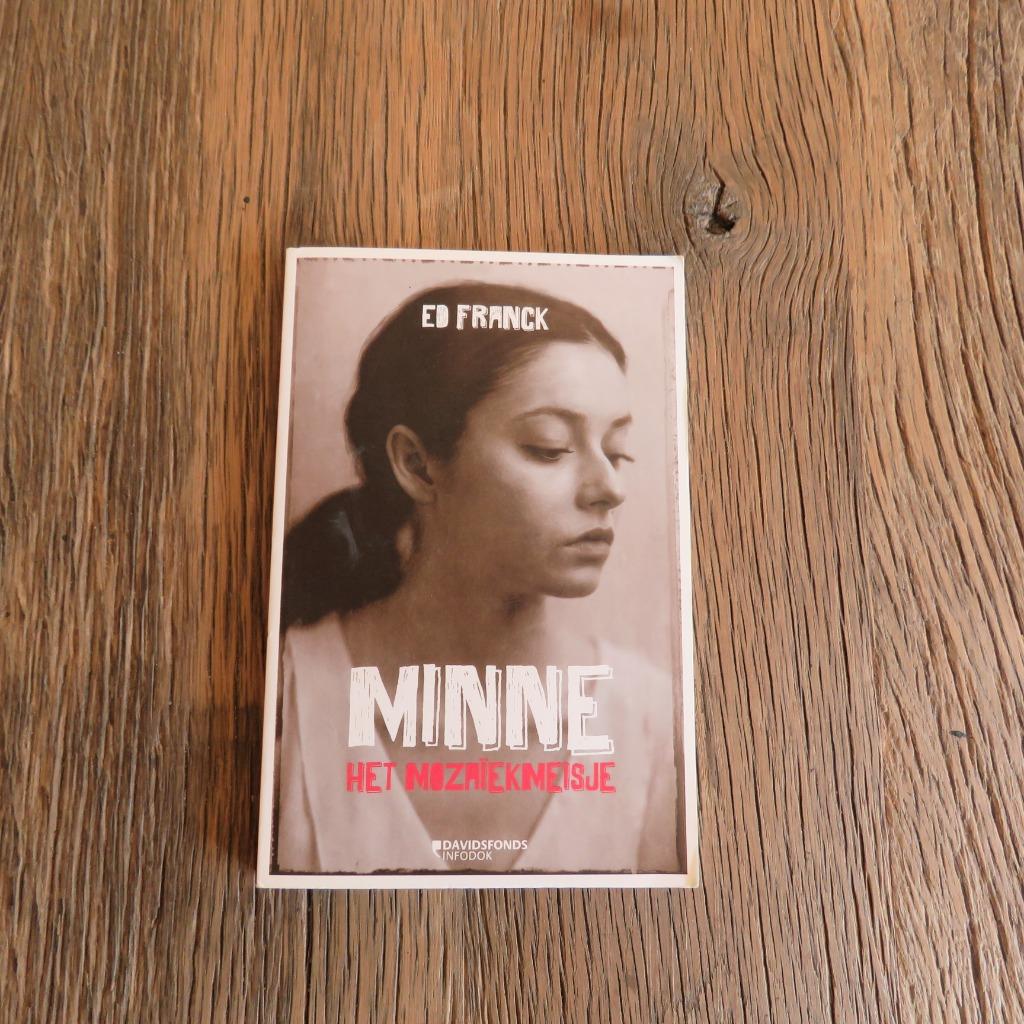 Minne het Mozaïekmeisje Ed Franck, Boeken, Ophalen of Verzenden