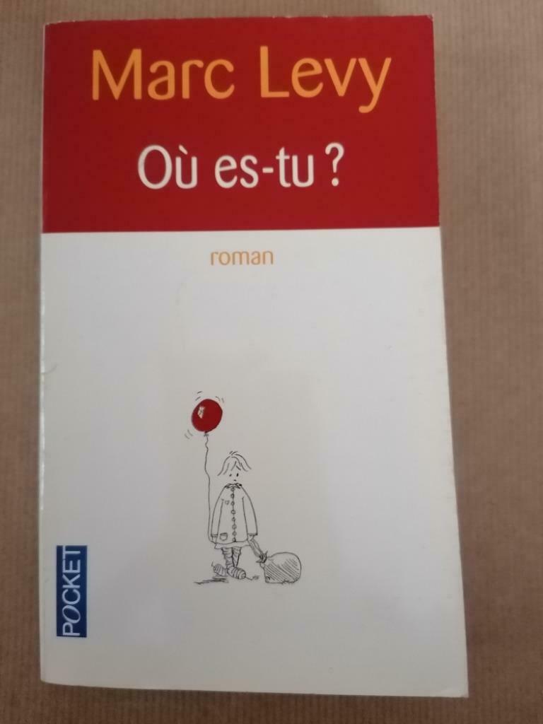 Marc Levy - Où es-tu ?, Ophalen of Verzenden, Gelezen, Marc Levy