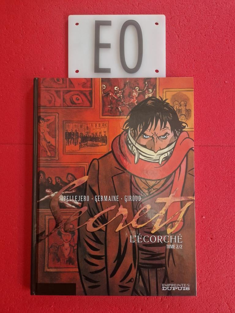 Bd secrets l écorché 2,EO, Livres, Enlèvement ou Envoi