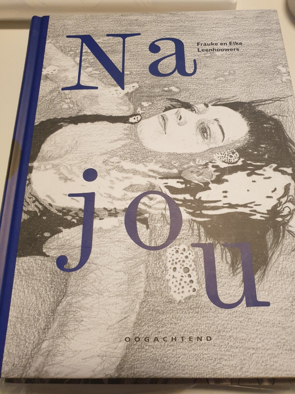 Frauke Leenhouwers - Na jou Graphic novel, Ophalen of Verzenden, Zo goed als nieuw, Frauke Leenhouwers; Elke Leenhouwers