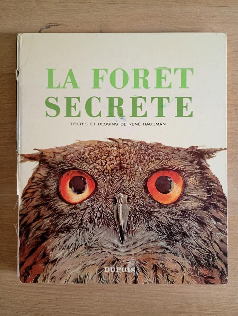 La forêt secrète René Hausman EO, Boeken, Gelezen, Overige diersoorten, HAUSMAN, Ophalen of Verzenden