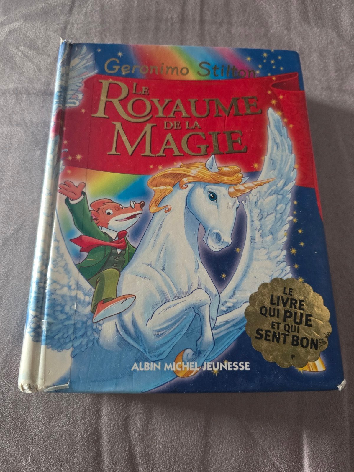 Le royaume de la magie, Enlèvement ou Envoi, Utilisé, Geronimo Stilton