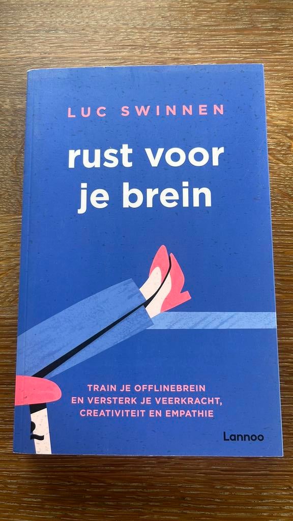 Luc Swinnen - Rust voor je brein, Boeken, Ophalen of Verzenden, Luc Swinnen