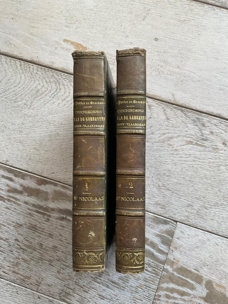 Geschiedenis der stad St.-Nicolaas /de Potter en  Broeckaert, Boeken, Ophalen