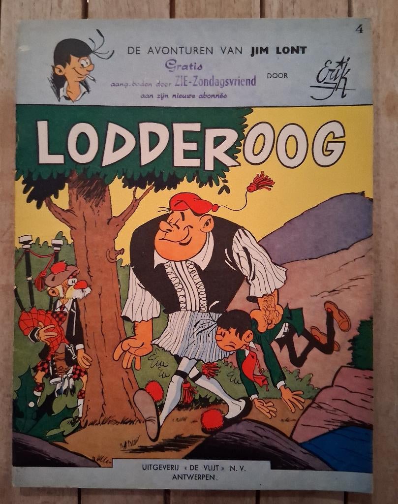 De avonturen van Jim Lont 4: Lodderoog - 1967., Boeken, Ophalen of Verzenden