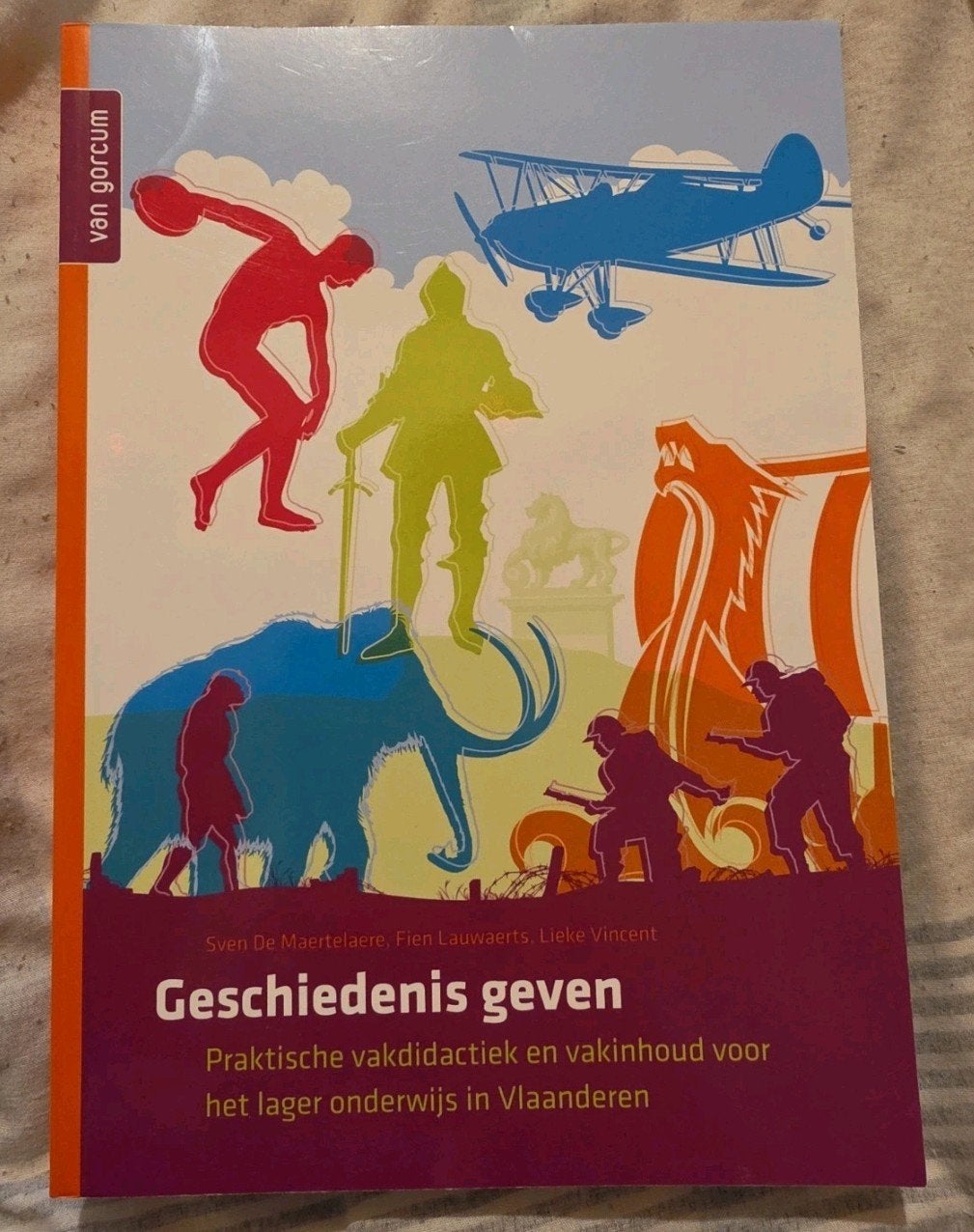 Sven de Maertelaere - Geschiedenis geven, Boeken, Verzenden, Geschiedenis, Sven de Maertelaere; Fien Lauwaerts; Lieke Vincent