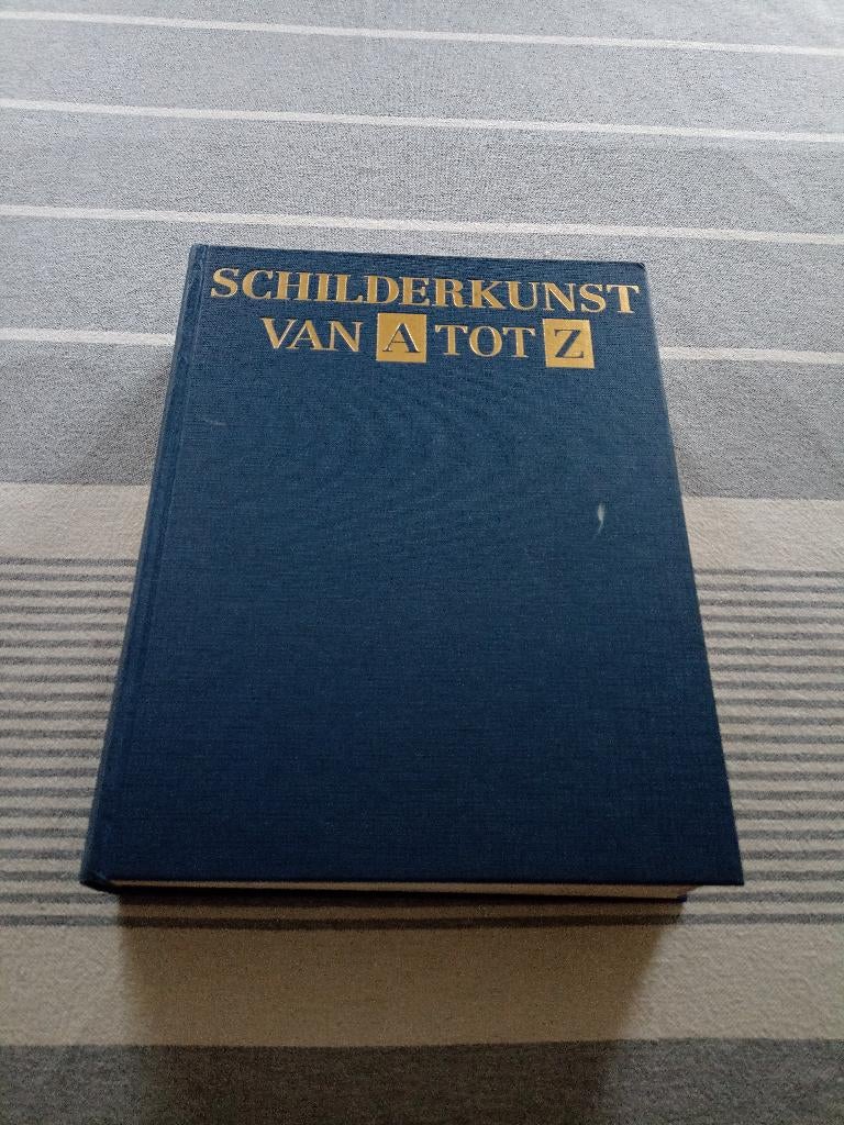 Schilderkunst van A tot Z - boek, Boeken, Ophalen, Gelezen, Schilder- en Tekenkunst