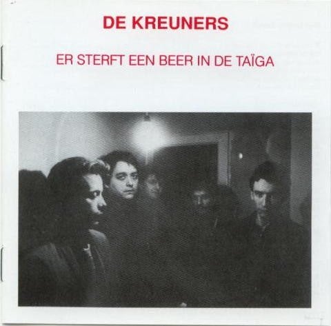 De Kreuners – Er Sterft Een Beer In De Taïga (CD), Enlèvement ou Envoi, Comme neuf, Comprend un boîtier