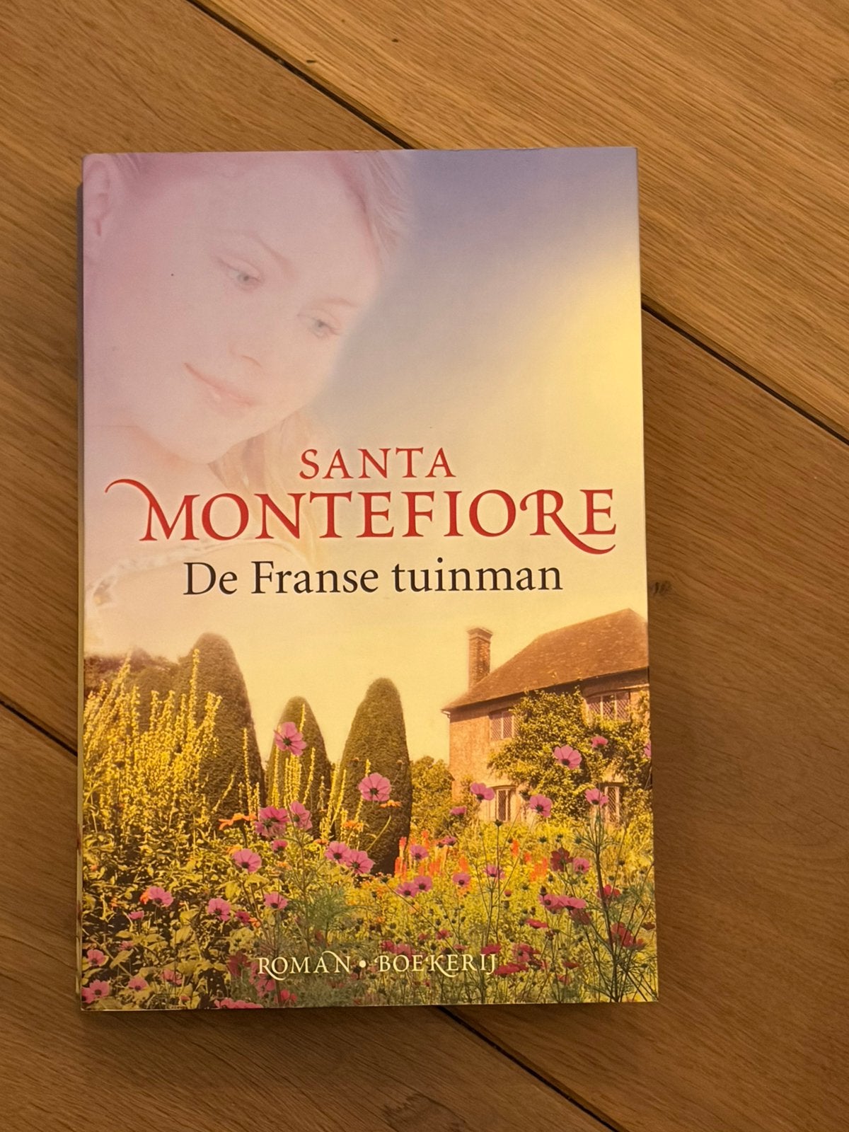 Santa Montefiore - De Franse tuinman, Ophalen of Verzenden, Zo goed als nieuw