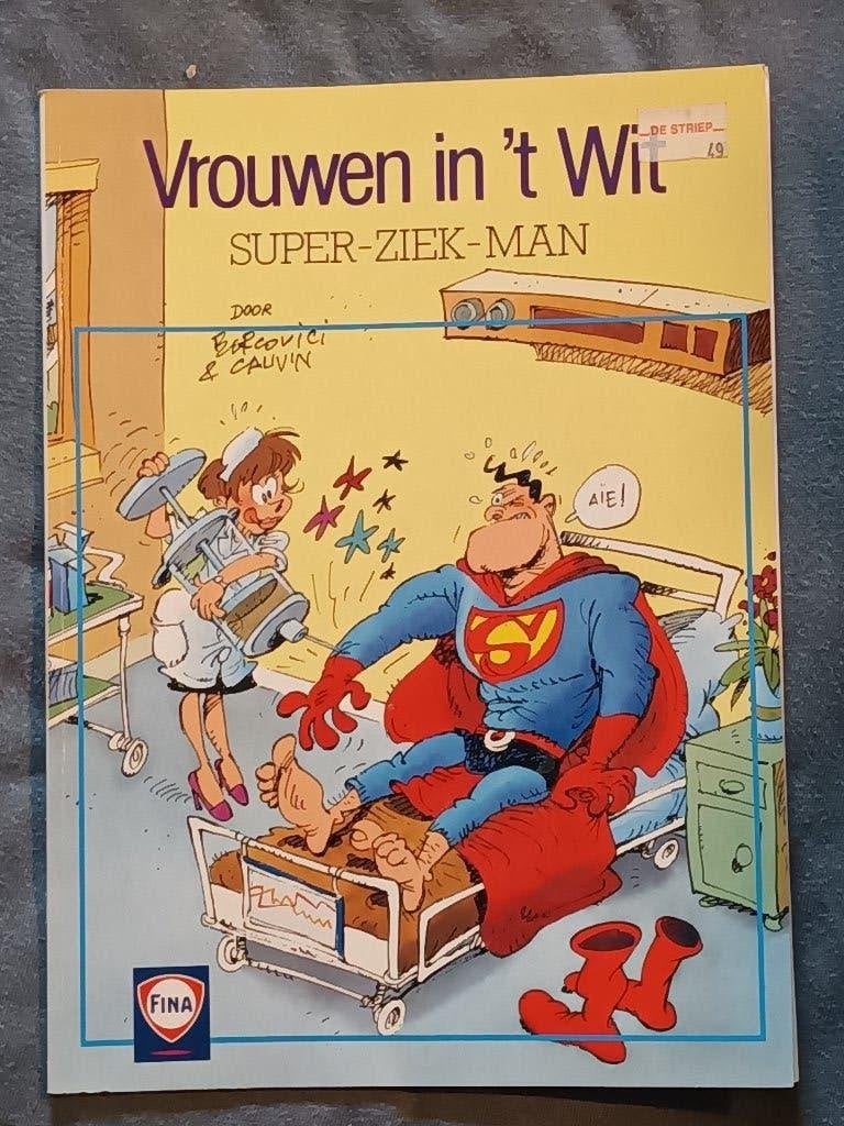 vrouwen in 't wit 3: super-ziek-man, Boeken, Eén stripboek, Ophalen of Verzenden, Zo goed als nieuw