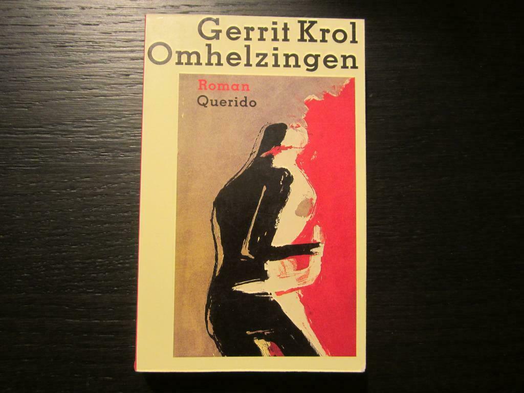 Omhelzingen  -Gerrit Krol, Enlèvement ou Envoi