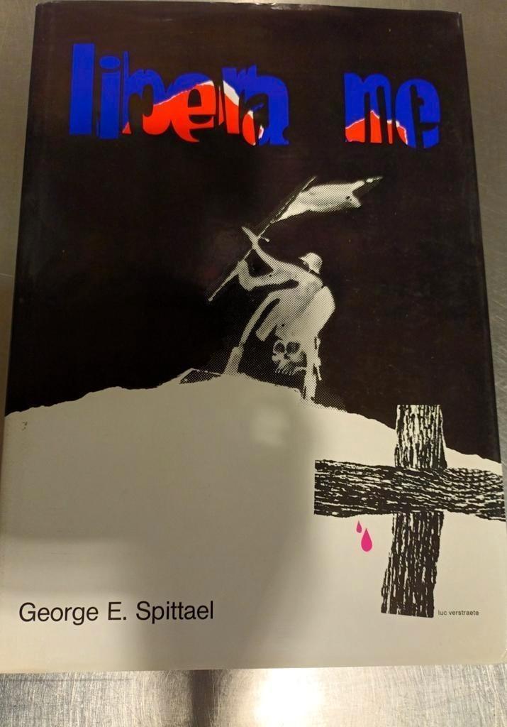 Libera me van George E. Spittael, Ophalen of Verzenden