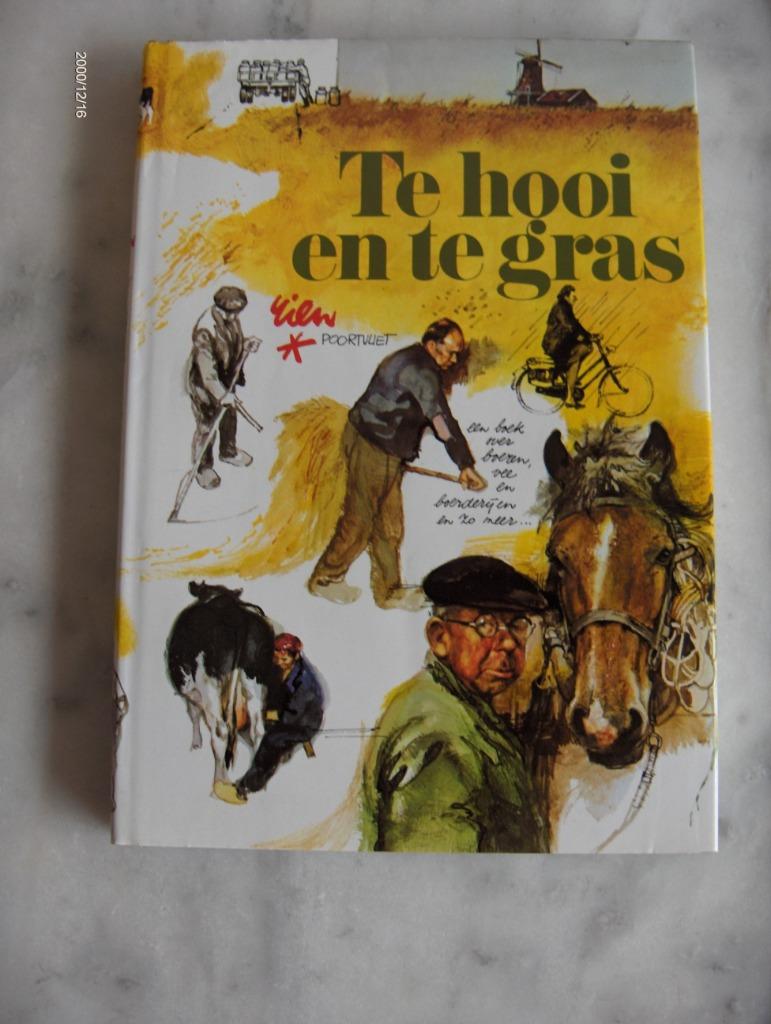 Rien Poortvliet "Te hooi en te gras", Enlèvement ou Envoi, Utilisé
