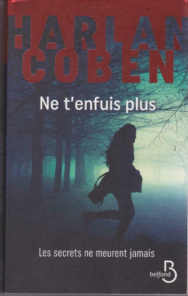 Harlan COBEN " Ne t'enfuis plus", Enlèvement ou Envoi, Comme neuf