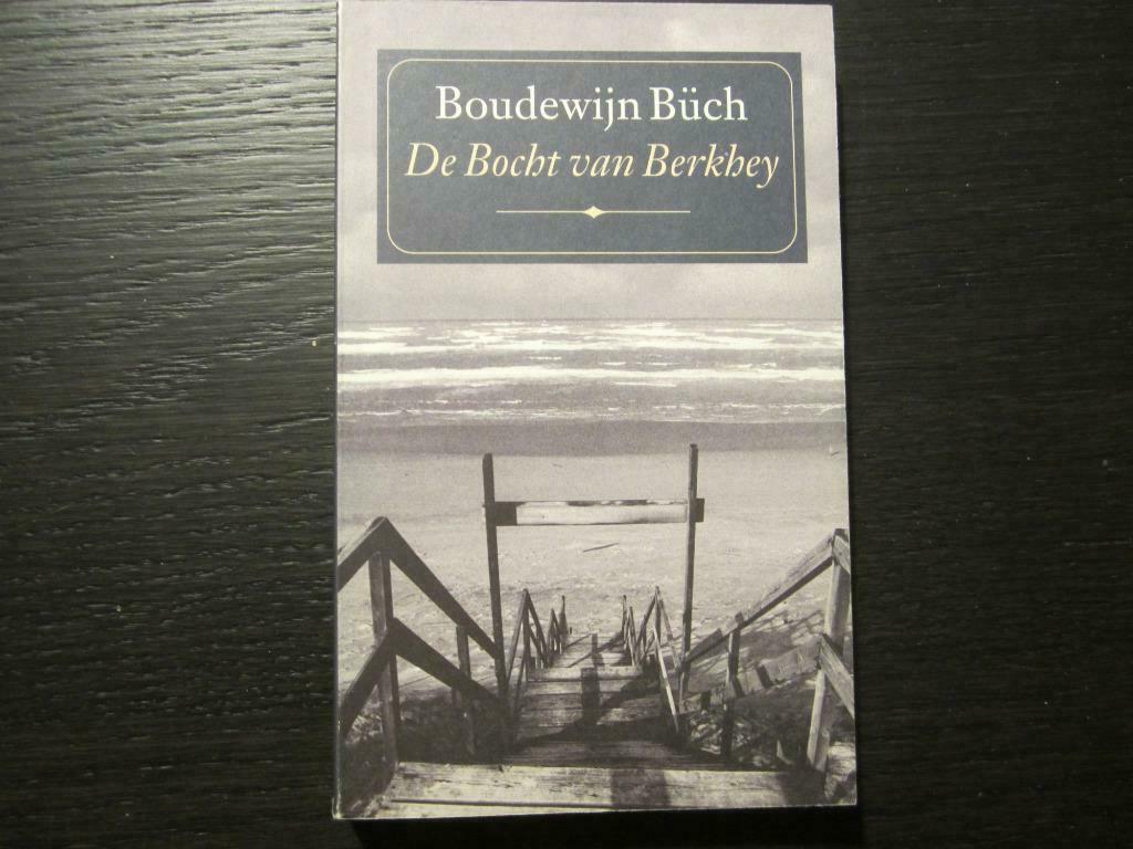 De Bocht van Berkhey   -Boudewijn Büch-, Ophalen of Verzenden