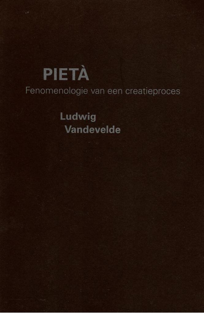 Pietà  - Fenomenologie van een creatieproces, Ophalen of Verzenden, Gelezen