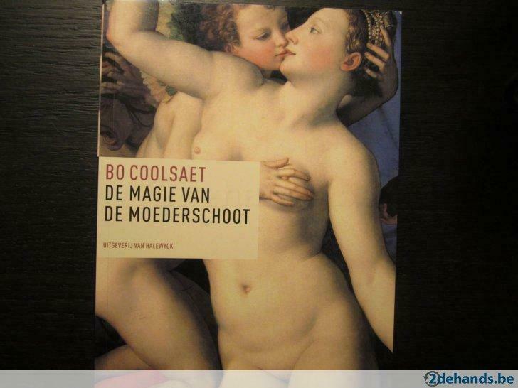 De magie van de moederschoot ( Bo Coolsaet ), Boeken, Ophalen of Verzenden, Gelezen