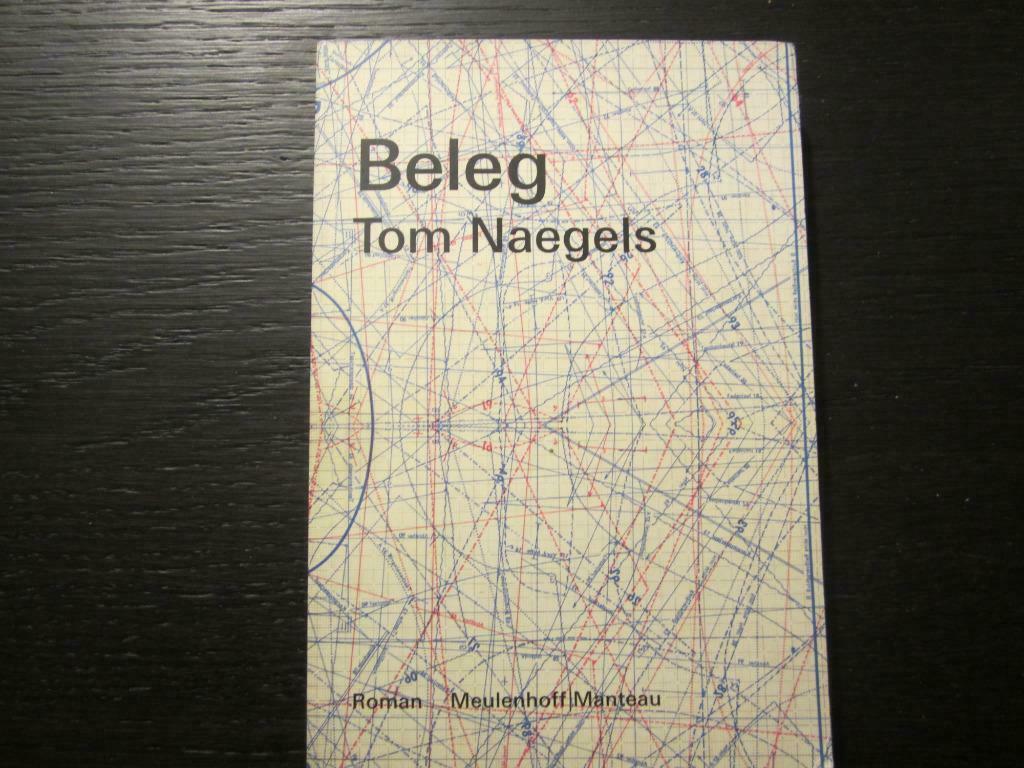Beleg  -Tom Naegels-, Ophalen of Verzenden