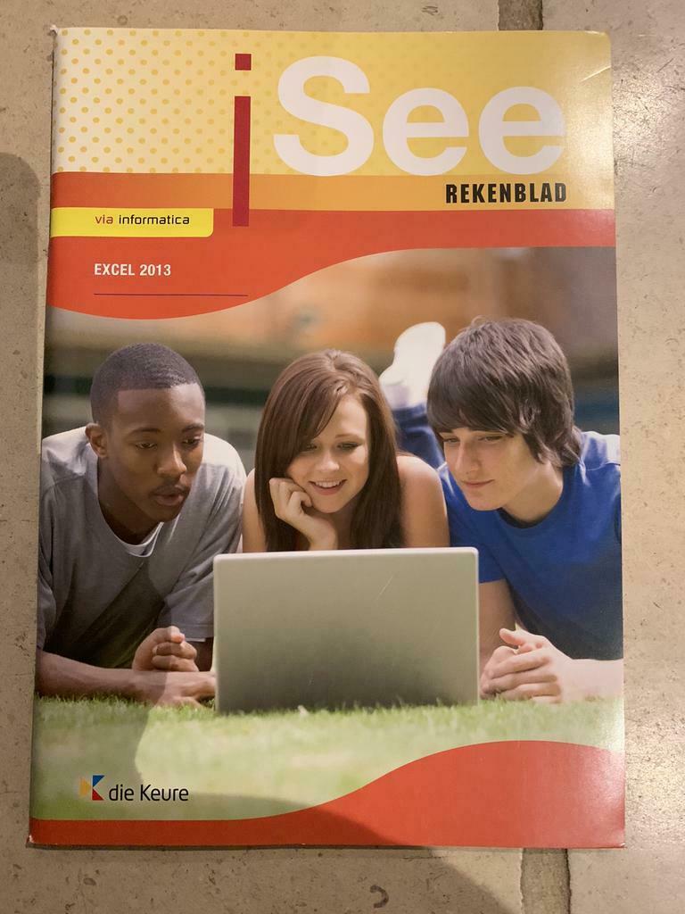 Boek 'I See - Rekenblad', Excel 2013, Boeken, Informatica en Computer, Ophalen of Verzenden, Zo goed als nieuw, Internet of Webdesign