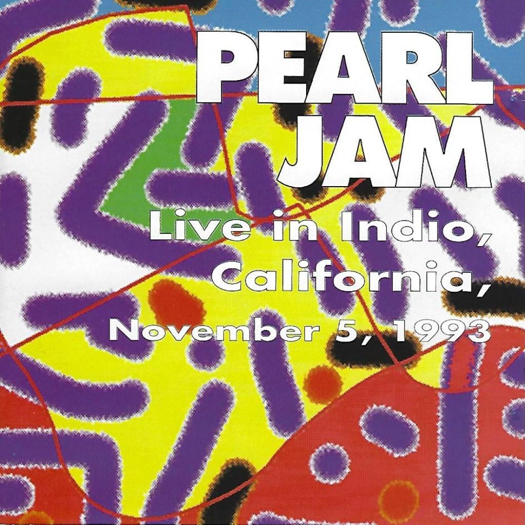 CD PEARL JAM - California Rockin' - Live in Indio 1993, Envoi, Comme neuf, Pop rock
