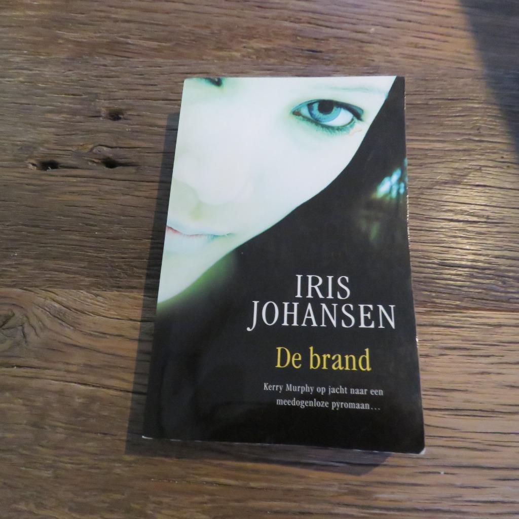 Iris Johansen De brand, Boeken, Ophalen of Verzenden