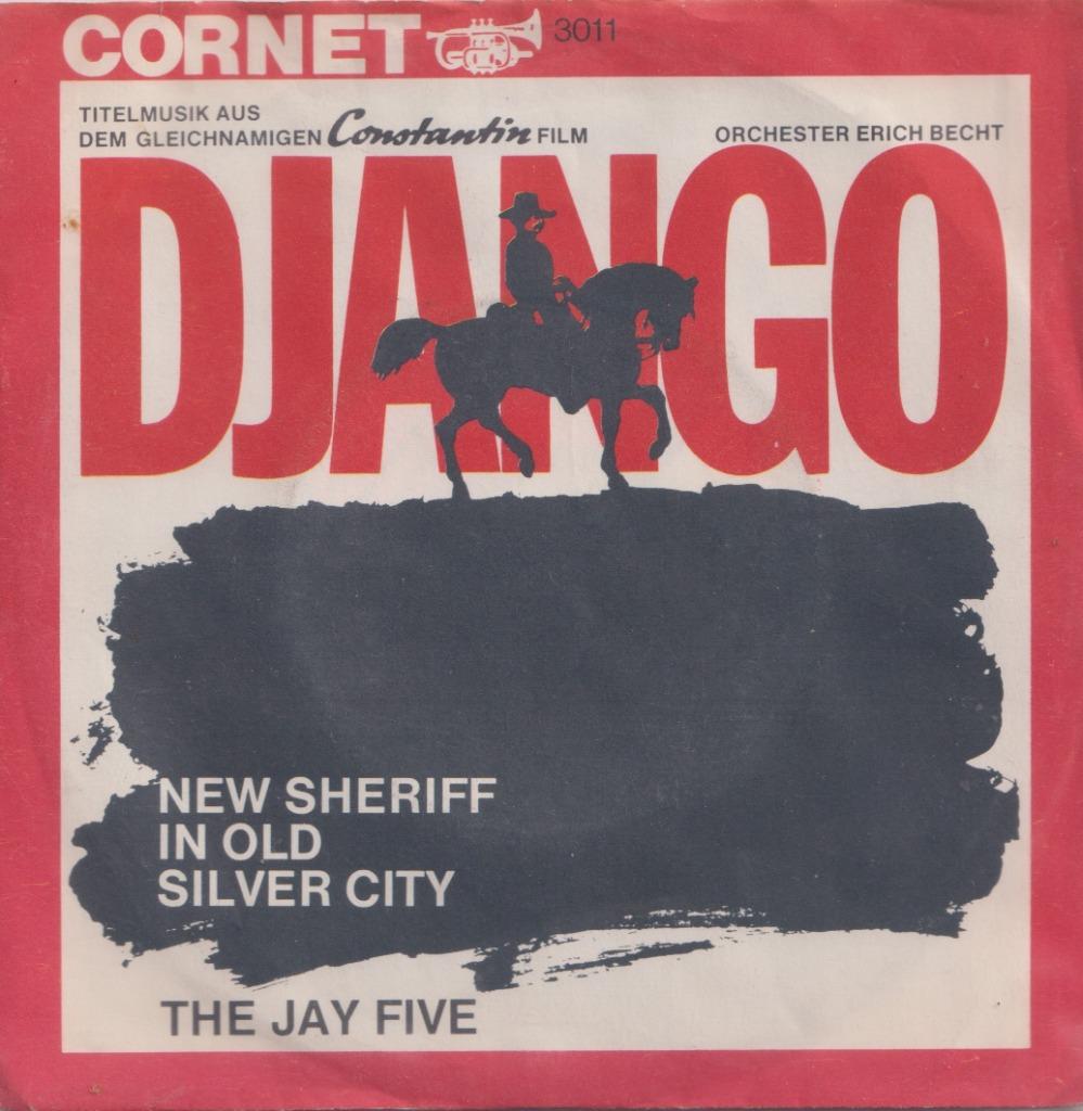 The Jay Five – Django / New scheriff in Old Silver City, Enlèvement ou Envoi, Utilisé, Pop