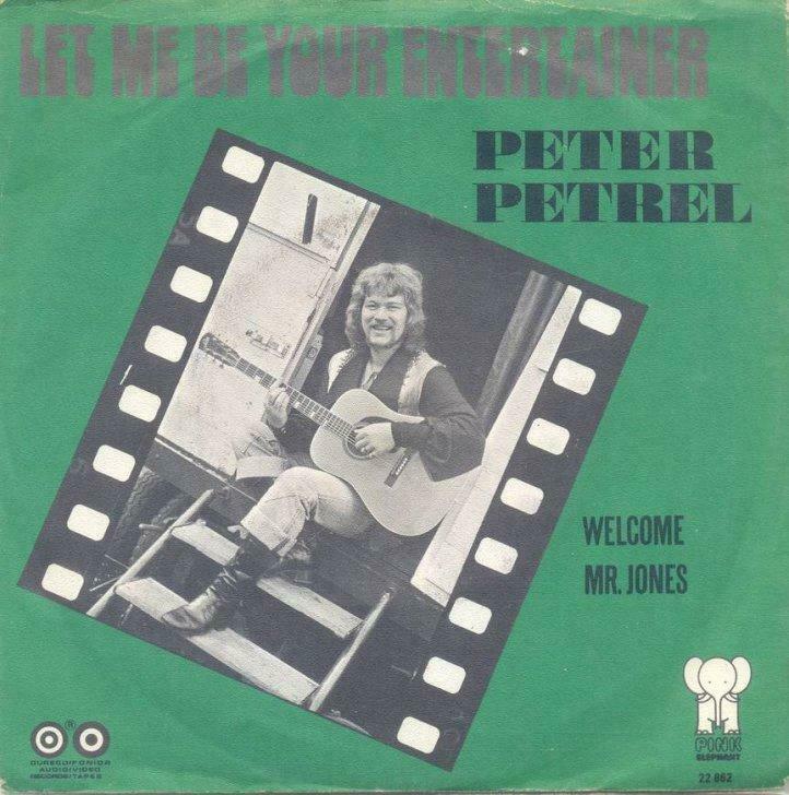 Peter Petrel – Let me be your entertainer – Single - 45 rpm, Ophalen of Verzenden, Gebruikt