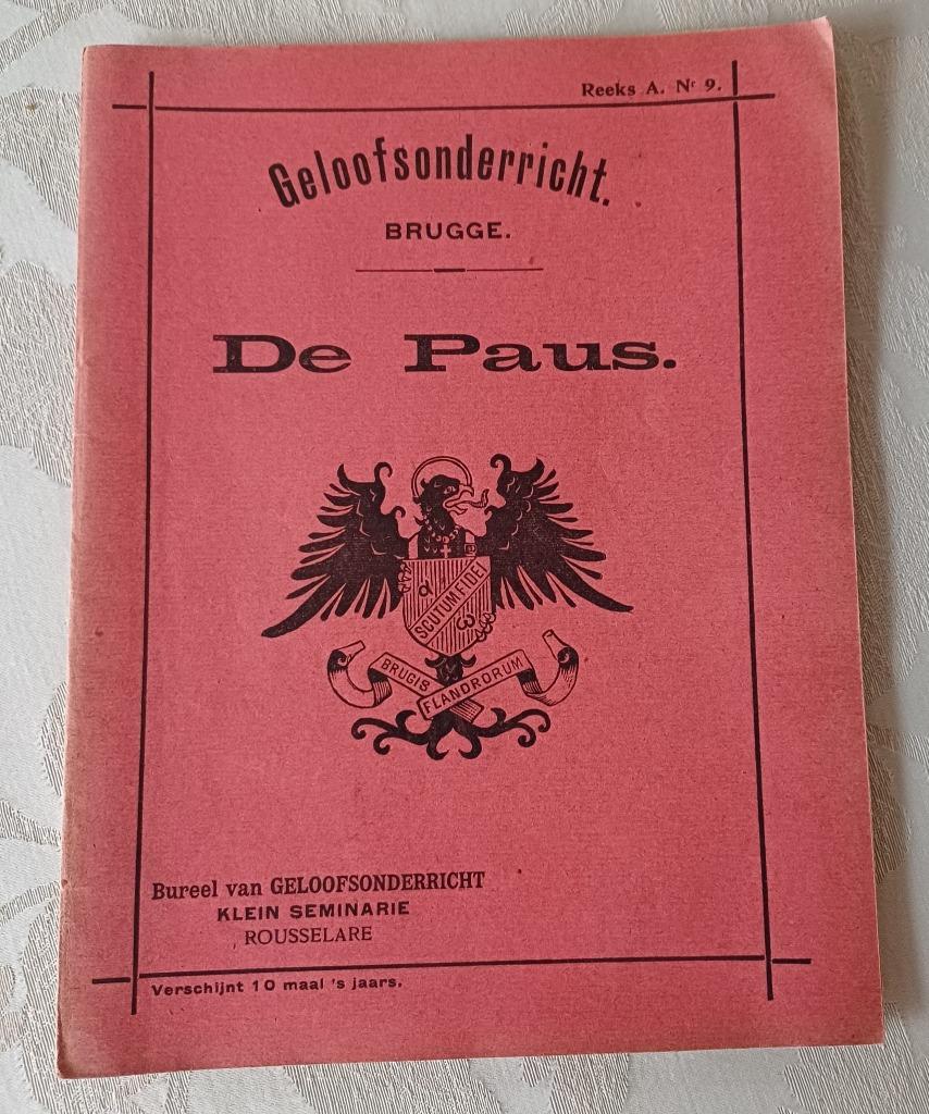 De Paus - door het Bureel van Geloofsonderricht - reeks A nr, Enlèvement ou Envoi, Christianisme | Catholique